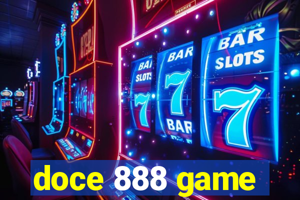 doce 888 game